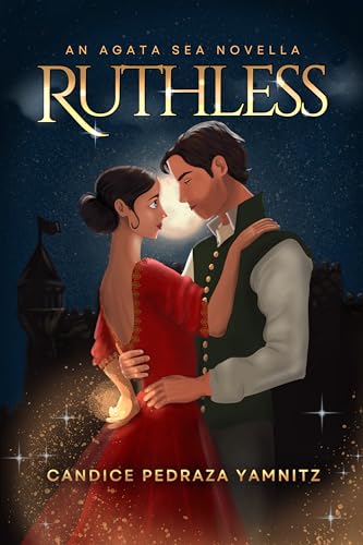 Ruthless: An Agata Sea Novella (Assassins Rise Book 1)
