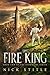 The Fire King (Stormless Bo...