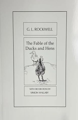 Fable of the Ducks and the Hens