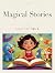 Magical Stories Vol 2 by Chris L.