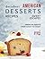 Decadent American Dessert R...