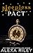 Sleepless Pact