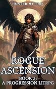 Rogue Ascension, Book 3