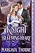 Knight of the Bleeding Heart (The Eglinton Knight Series)