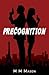 Precognition by M M Mason