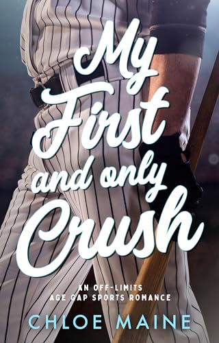 My First and Only Crush (Kindle Edition)