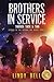 Brothers in Service by Lindy Bell Brothers in Service by Lindy Bell