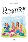 Deux prises contre toi by Sandra Verilli