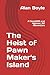 The Heist of Pawn Maker's I...