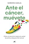 Ante el cáncer, m...