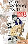 Book cover for You Belong With Me (Dangerous Beginnings, #1)