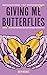 Giving Me Butterflies (Lenny's Bartenders Book 1)