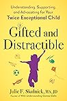 Gifted and Distra...