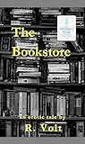 Book cover for The Bookstore: an erotic tale (The Surrender Series)