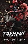 Torment: Eastgate Kings Duet Book 2 Torment: Eastgate Kings Duet Book 2