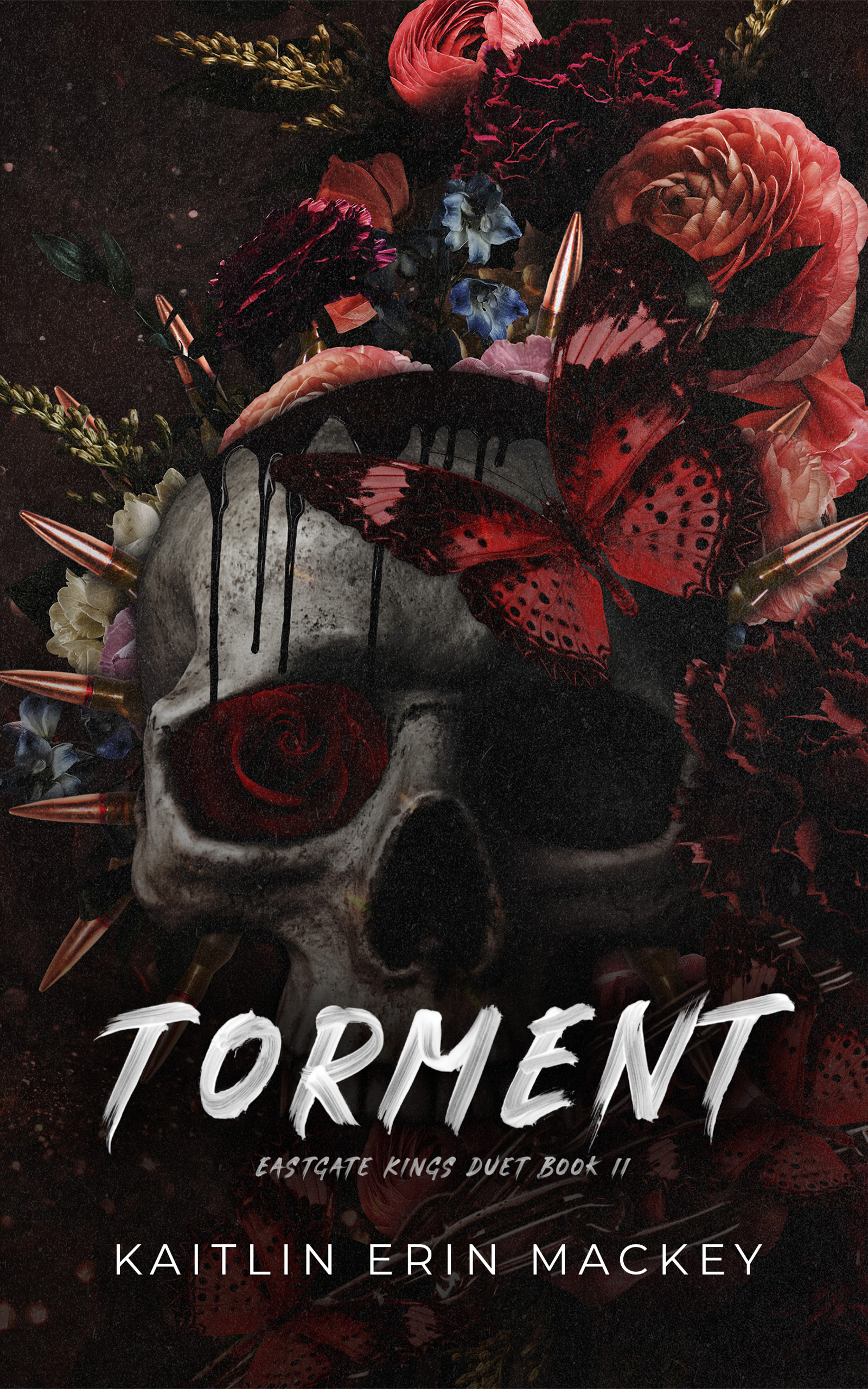 Torment: Eastgate Kings Duet Book 2
