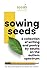 Sowing Seeds: A Collection of Writing and Poetry by Adults on the Autism Spectrum