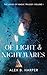 Of Light and Nightmares: The Ashes of Magic Trilogy, Volume I (An Urban Fantasy Series)