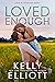Loved Enough (Love in Monta...
