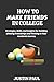 HOW TO MAKE FRIENDS IN COLL...