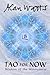 Tao for Now: Wisdom of the Watercourse