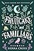 Fruitcake and Familiars (Bl...
