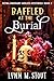 Baffled at the Burial: Para...