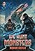 We Hunt Monsters 7 (We Hunt...
