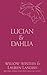 Lucian & Dahlia by Willow Winters