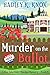 Murder on the Ballot: A Blue Lake Cozy Murder Mystery - Book 6 (Blue Lake Cozy Murder Mysteries)