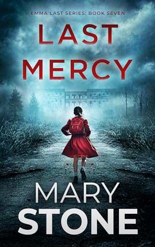 Last Mercy (Emma Last FBI Mystery #7)