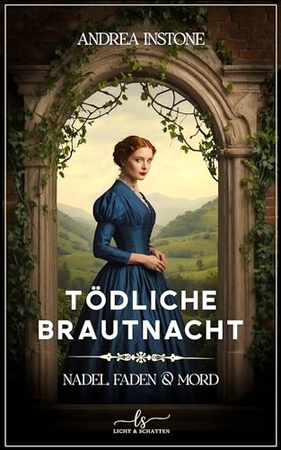 Tödliche Brautnacht (Nadel, Faden & Mord #1)
