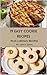 19 Easy Cookie Recipes: Del...