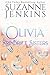 Spindrift Sisters - Olivia:...