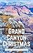 Grand Canyon Christmas