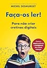 Faça-os ler!: Par...