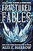 Fractured Fables