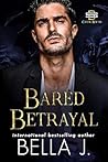 Bared Betrayal