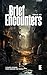 Brief Encounters #9 by Adek Series