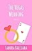The Vegas wedding: The Wedding girl bonus (Wedding planner t. 2)