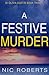 A Festive Murder (DI Olivia...
