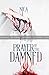 Prayer of the Damned (Between Delusion and Sobriety #1)
