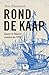 Rond de Kaap (Dutch Edition)
