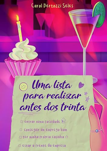 Uma Lista Para Realizar Antes dos Trinta (Trilogia Serendipidade Livro 1) (Portuguese Edition)