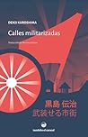 Calles militarizadas