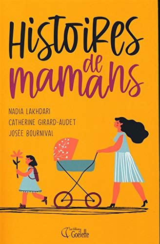 Histoires de mamans (Paperback)