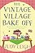 The Vintage Village Bake Off