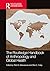 The Routledge Handbook of Anthropology and Global Health by Tsitsi B. Masvawure