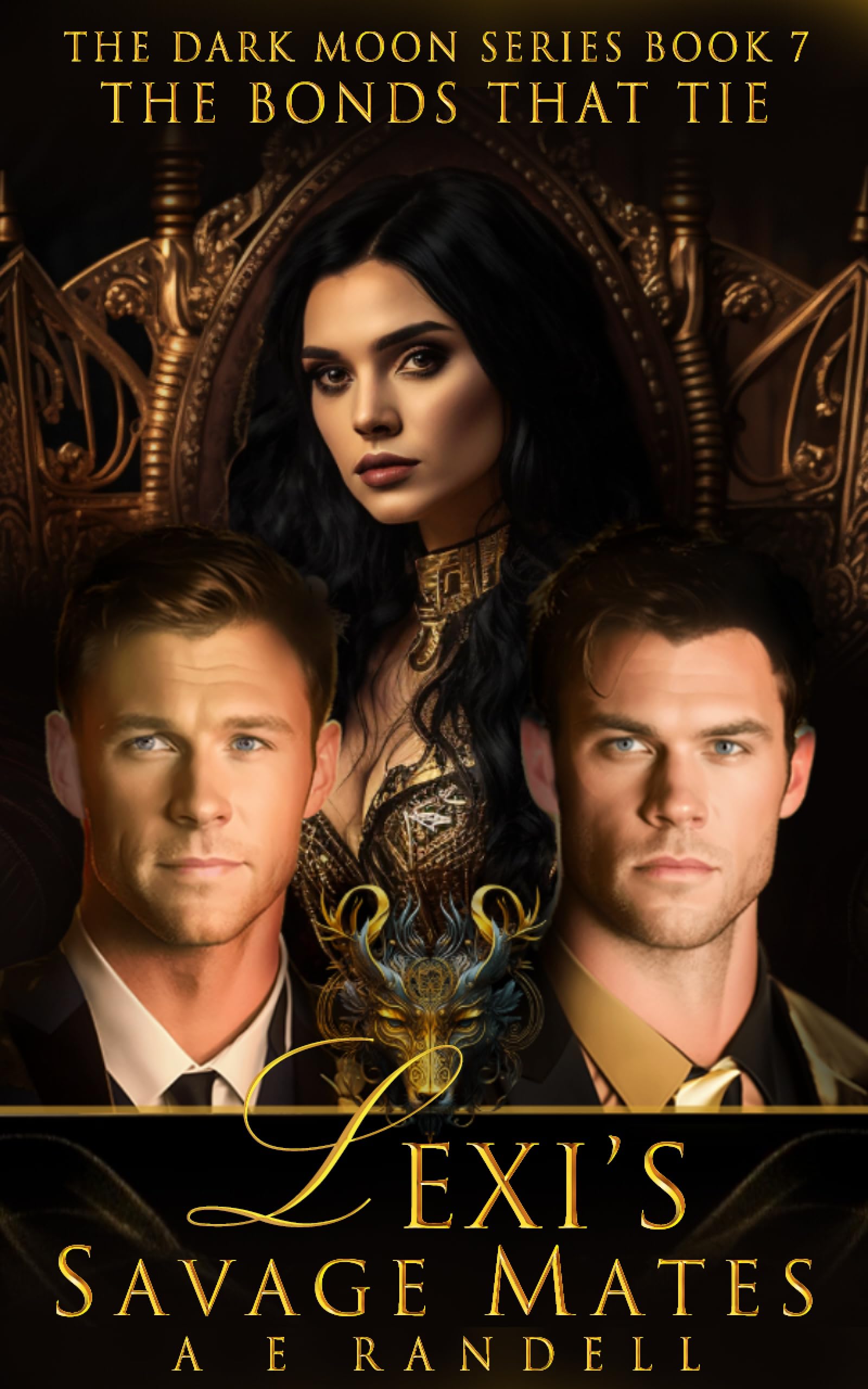Lexi's Savage Mates: The Bonds That Tie (Dark Moon #7)