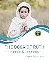 THE BOOK OF RUTH: NOTES & LESSONS